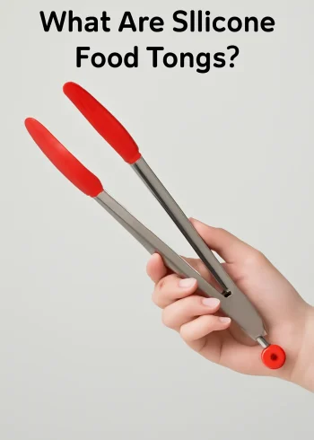 What Are Silicone Food Tongs
